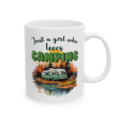 Just a Girl Who Loves Camping Ceramic Mug, (11oz, 15oz)