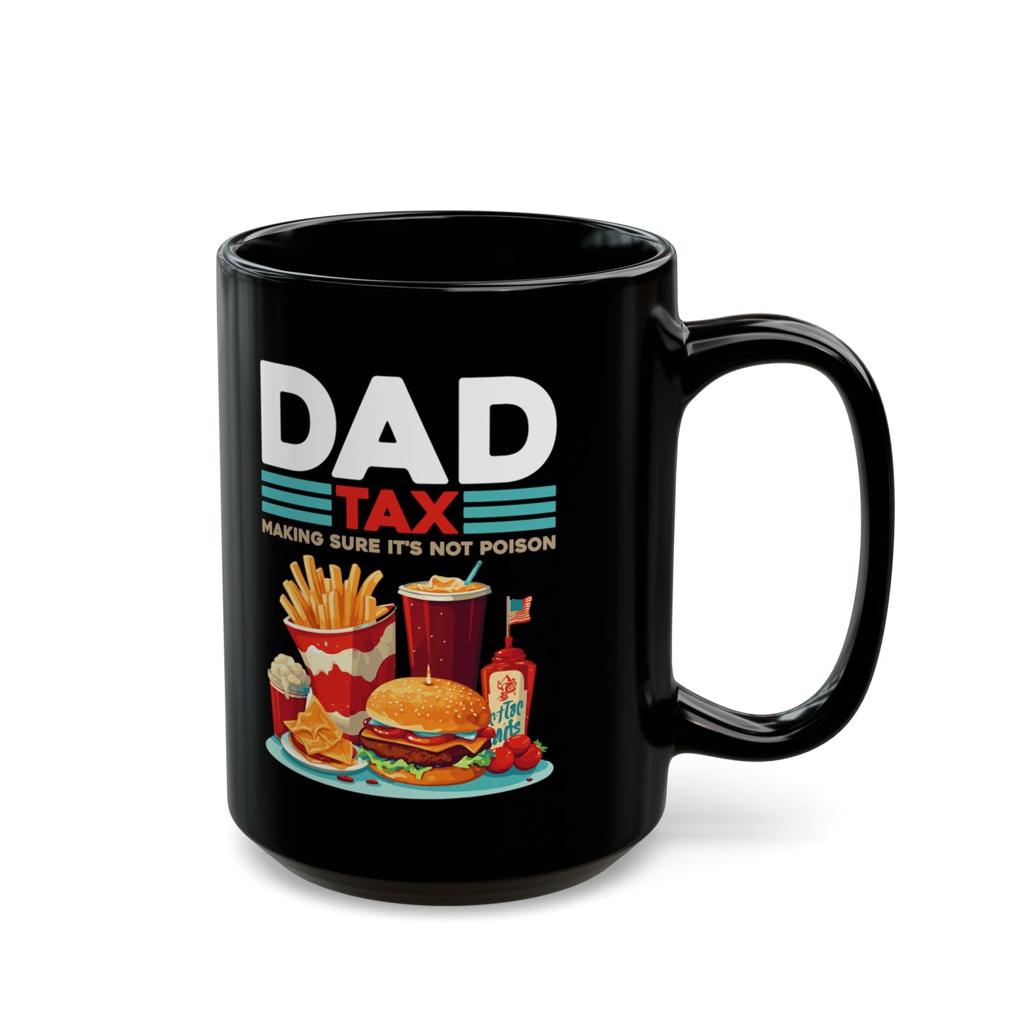 Dad Tax Mug – Black with Vibrant Junk Food Graphics