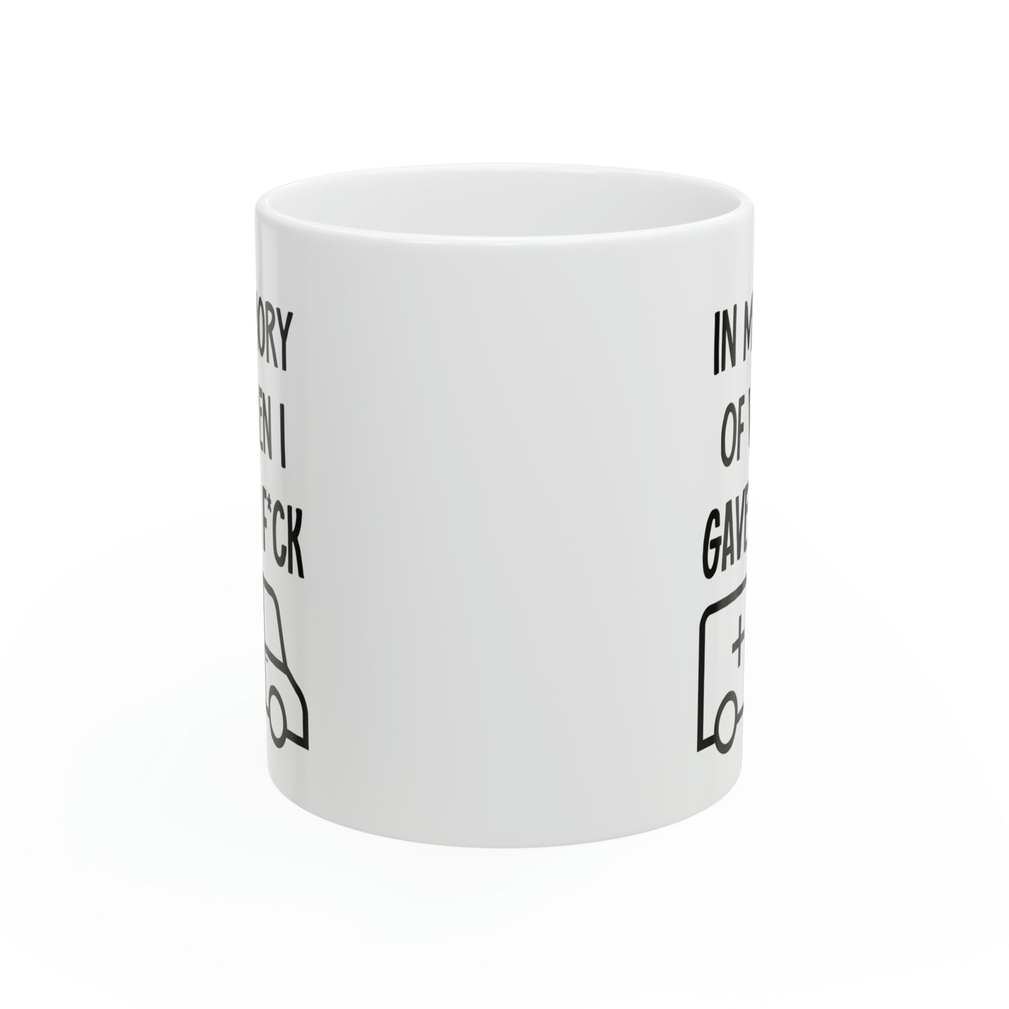 In Memory of When I Gave a F*ck – Funny Sarcastic Coffee Mug