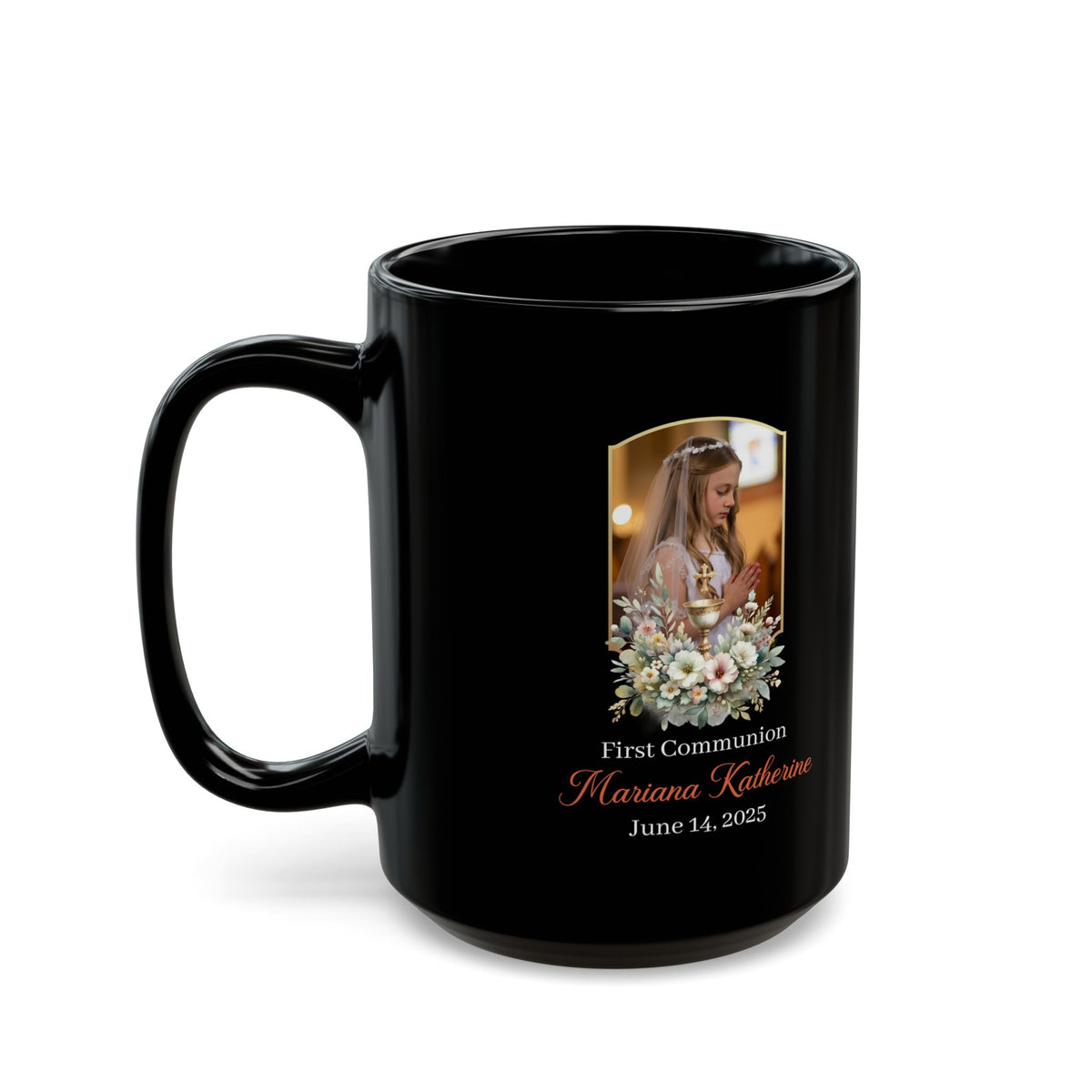 Black Personalized First Communion Mug for Girl – Custom Photo and Name Keepsake Gift for Catholic Celebration – Floral Holy Chalice Design