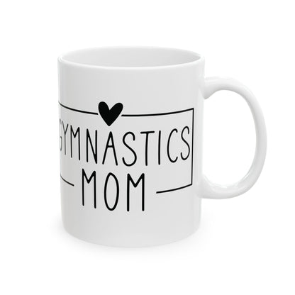 Gymnastics Mom White Mug, (11oz, 15oz)