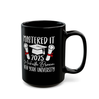 Mastered it Black Mug (11oz, 15oz)