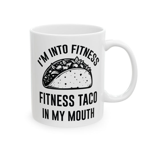 I'm Into Fitness White Mug, (11oz, 15oz)