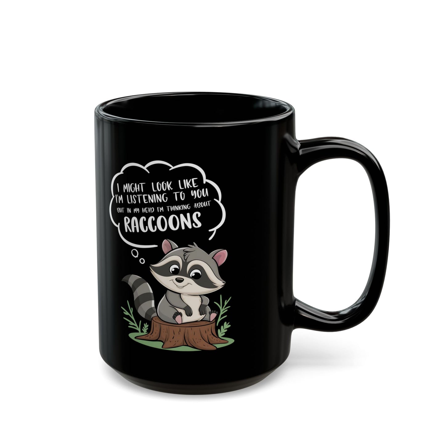I might look like i'm listening to you v2, Black Mug (11oz, 15oz)