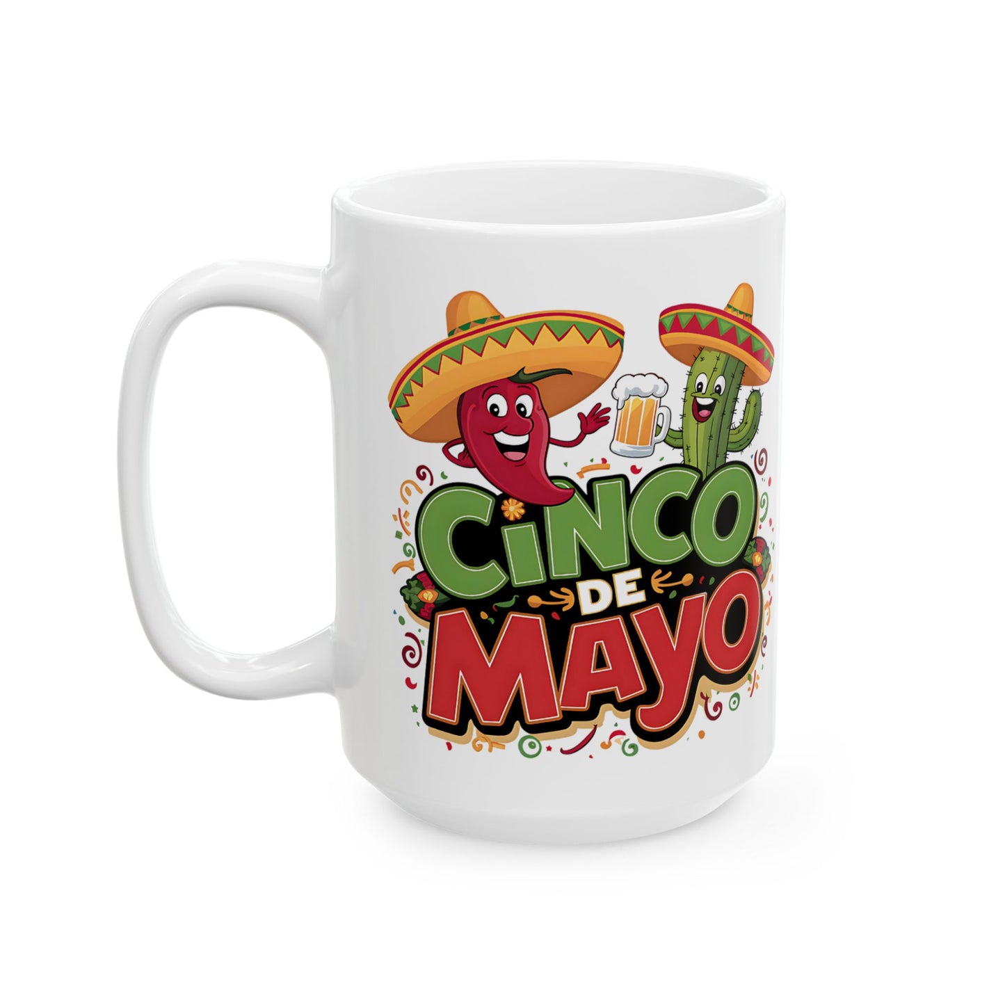 Cinco De Mayo White Mug, (11oz, 15oz)