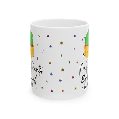 Give a Gift to a Plant Lover – My Plants Be-leaf in Me Mug White Ceramic Coffee Cup