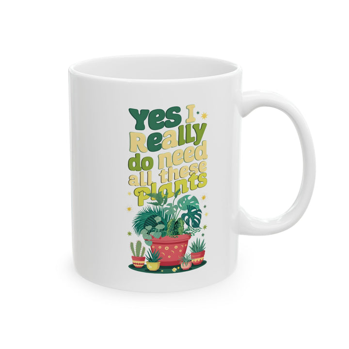 Retro Plant Lover Mug – Yes I Really Do Need All These Plants